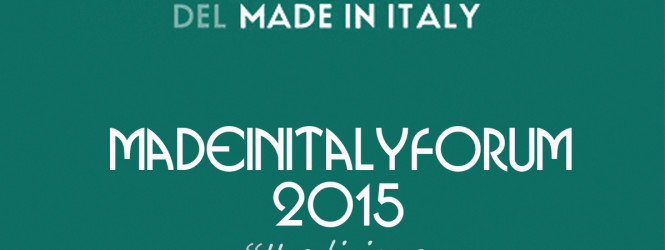 Forum Internazionale del Made in Italy