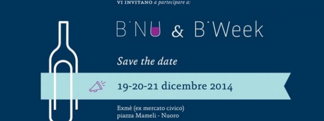 B’Week – 19, 20 e 21 Dicembre 2014   Exmè – Piazza Mameli Nuoro